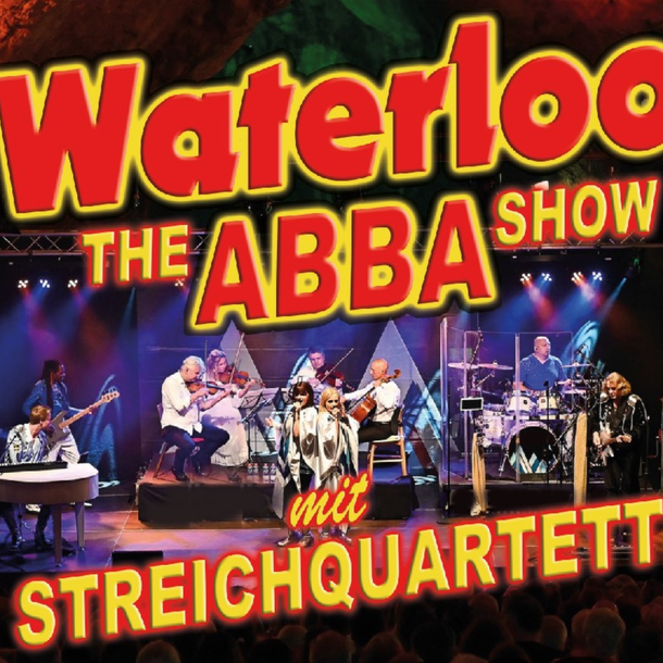 WATERLOO - THE ABBA SHOW mit 4 SWƎDES & Streichquartett